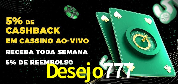 Promoções do cassino ao Vivo Desejo777
